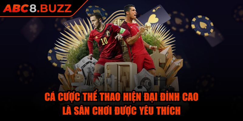 Abc8 Buzz ⭐ Game Nổ Hũ Abc8 - Link Abc 8 Đăng Nhập Nhà Cái 2025 35 Cá cược thể thao hiện đại đỉnh cao là sân chơi được yêu thích