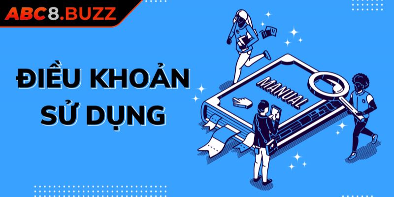 Điều Khoản Sử Dụng 1 Nguyên tắc chung theo điều khoản sử dụng ABC8