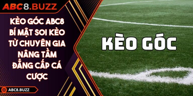 Kèo góc ABC8